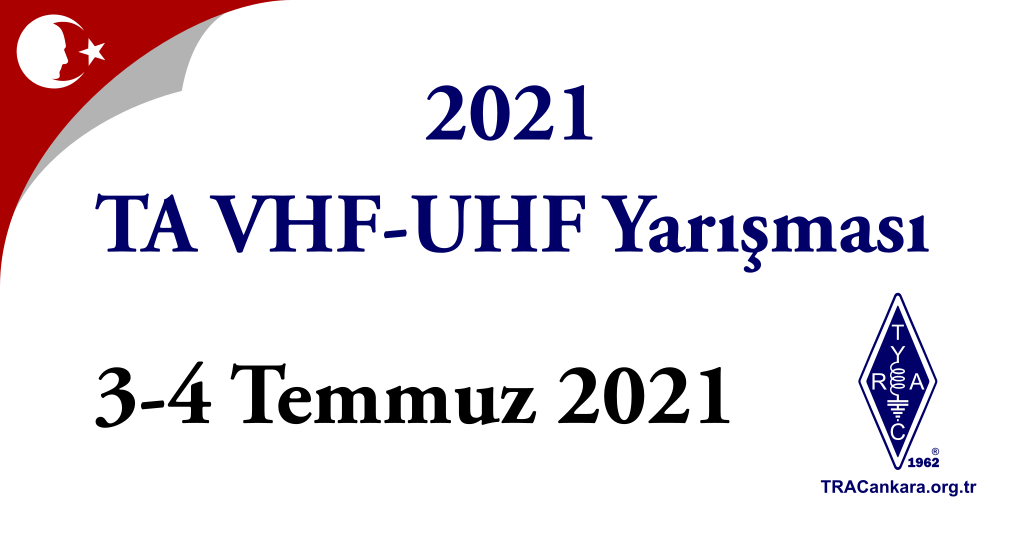 TRAC Ankara TA VHF-UHF 2021 faaliyeti